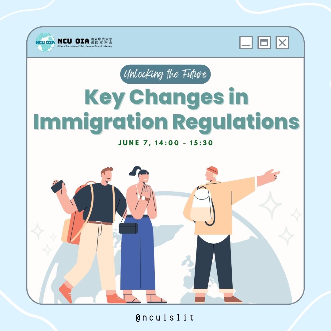 [Immigration Information Session] Unlocking the Future: Key Changes in Immigration Regulations
